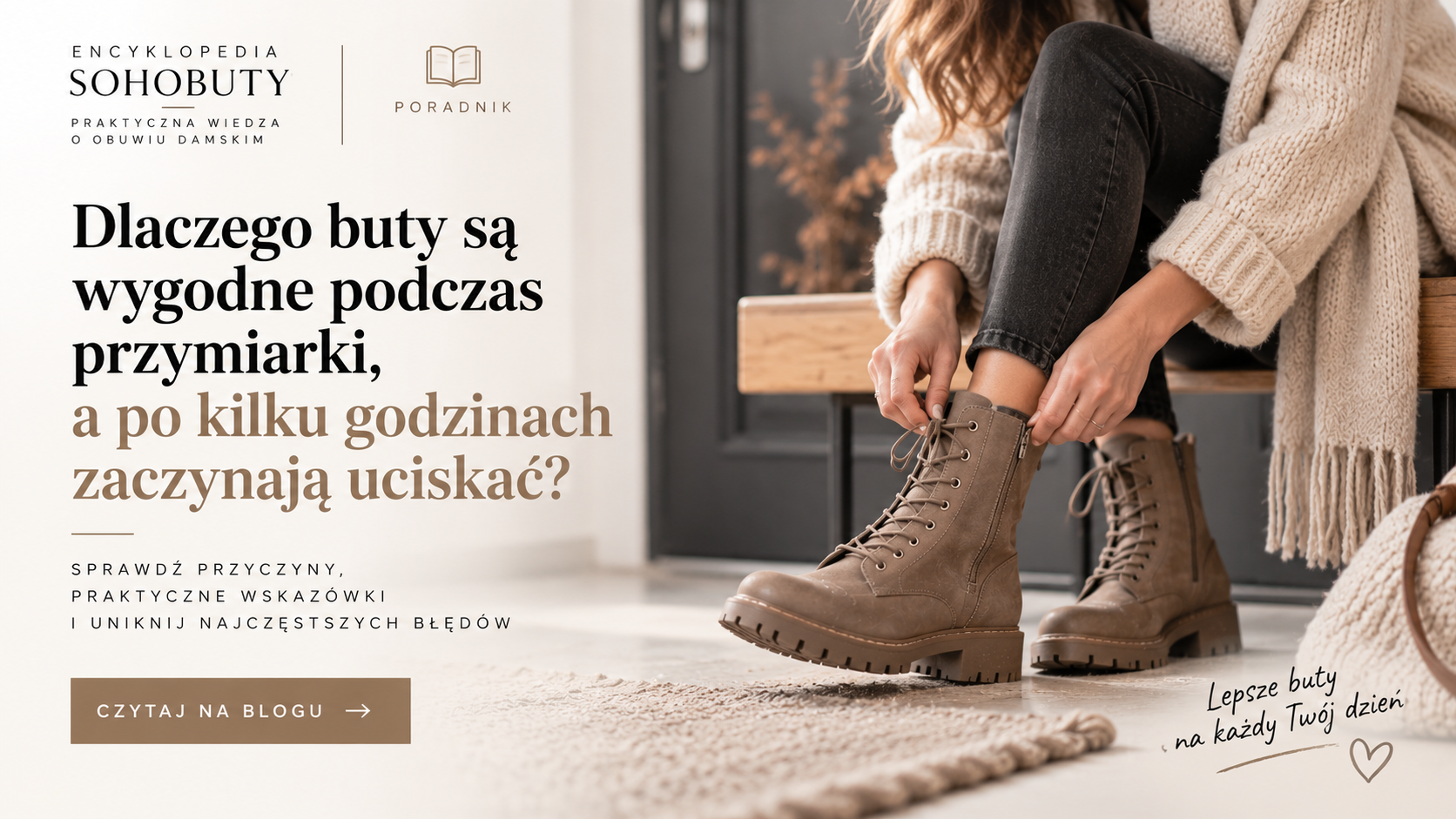 Dlaczego buty są wygodne podczas przymiarki, a po kilku godzinach zaczynają uciskać?